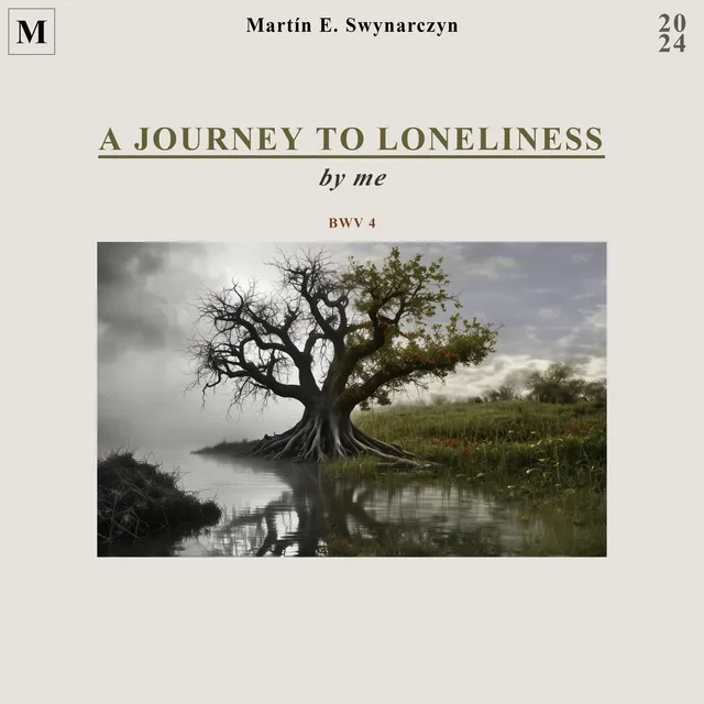 A Journey to Loneliness