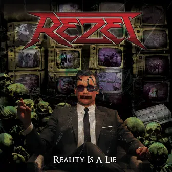 Reality Is a Lie by Rezet