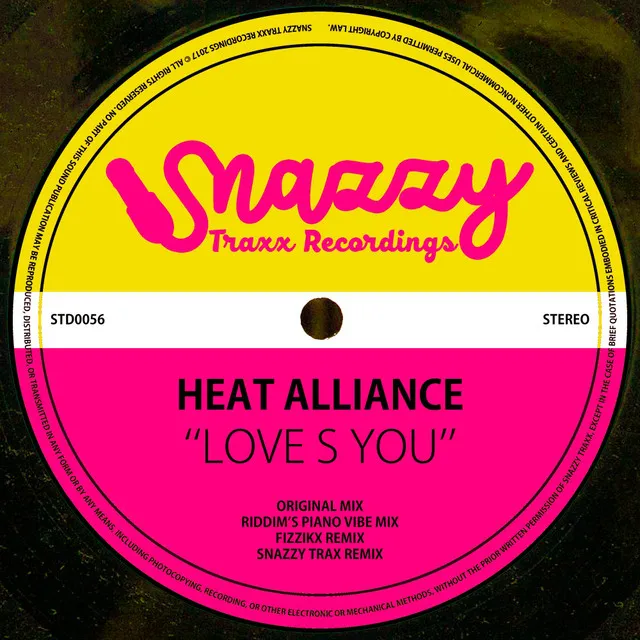 Love S You - Snazzy Trax Remix