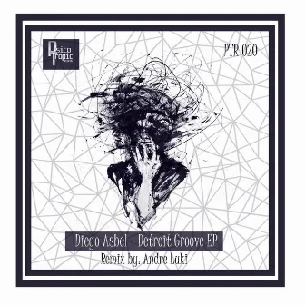 Detroit Groove EP by Diego Asbel