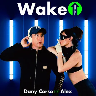 Wake Up (Original Mix) by Dany Corso