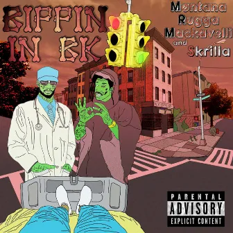 Bippin in bk by Møntana Rugga Mackavelli