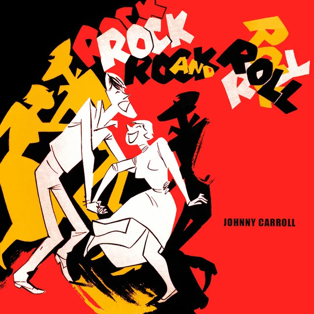 Rock and Roll with Johnny Carroll