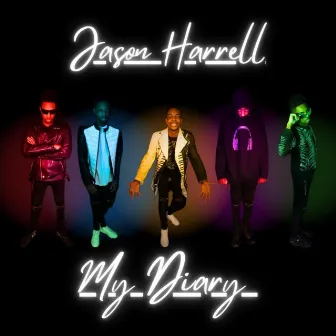 My Diary by Jason Harrell