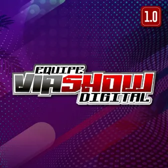 Via Show Digital Vol. 1 (Ao Vivo) by Via Show Digital