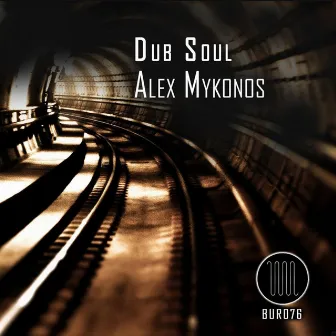 Dub Soul by Alex Mykonos