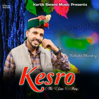 Kesro by Bahadur Bhardwaj