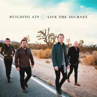 Live the Journey by Building 429