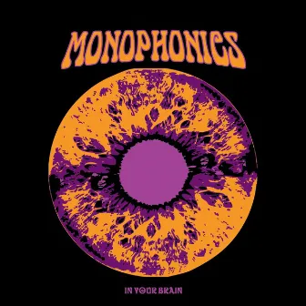 In Your Brain by Monophonics