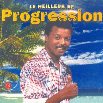 Le meilleur de Progression by Progression