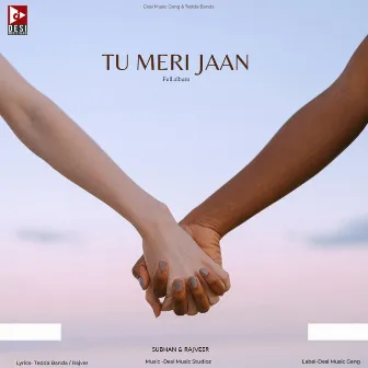 Tu Meri Jaan by Subhan