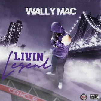 Living Legend by Wally Mac