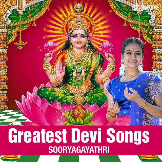 Greatest Devi Songs by Sooryagayathri