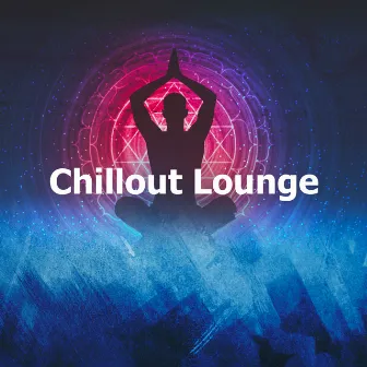 Chillout Lounge by Meditación Con Ruido Rosado