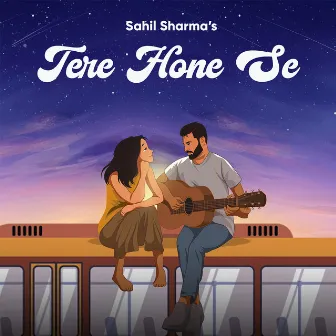 Tere Hone Se by Saahiil Syndicate