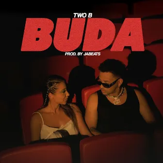 Buda by Two B