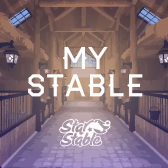 My Stable (Original Star Stable Soundtrack) by Star Stable