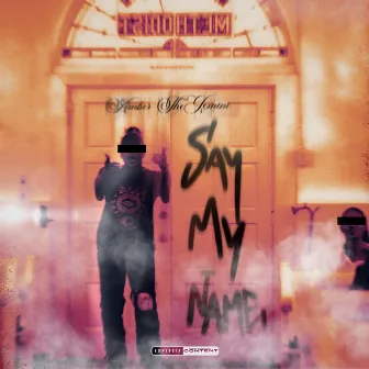 Say My Name by Amber TheGemini