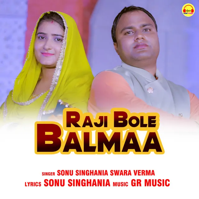 Raji Bole Balmaa