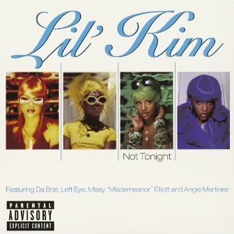 Not Tonight EP by Lil' Kim