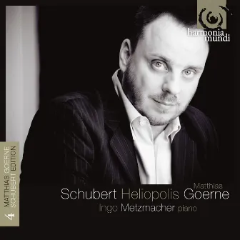 Schubert: Heliopolis. Lieder, Vol.4 by Ingo Metzmacher