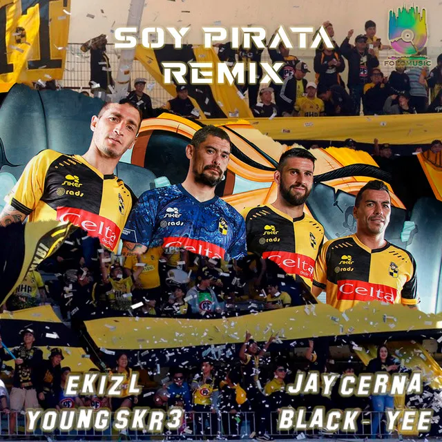 Soy Pirata - Remix