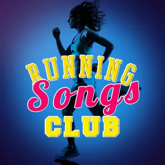 Running Songs Club by Unknown Artist