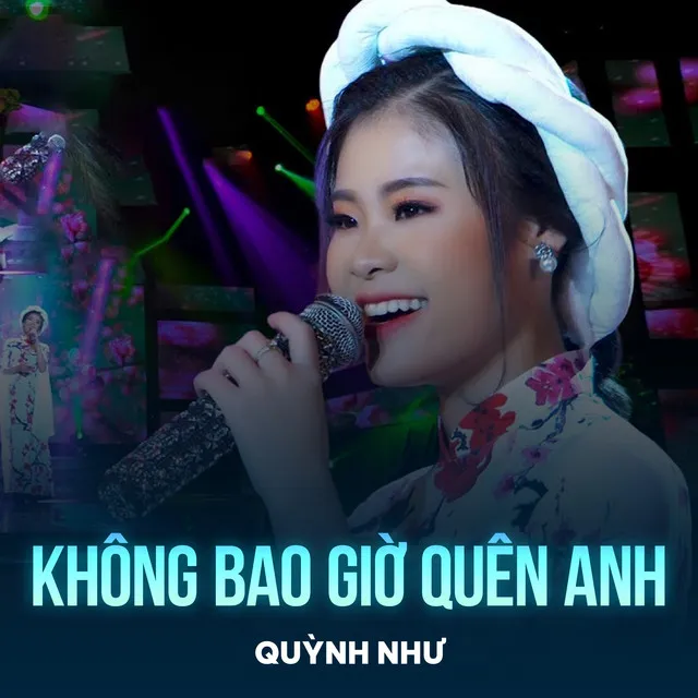 Không Bao Giờ Quên Anh