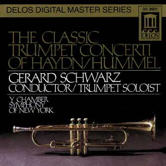 Haydn, J.: Trumpet Concerto in E-Flat Major / Hummel, J.: Trumpet Concerto in E Major by New York Chamber Symphony