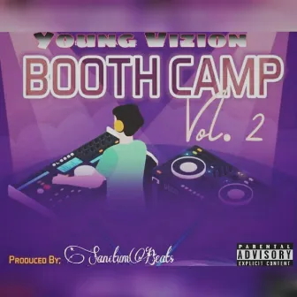 Booth Camp, Vol. 2 by Young Vizion