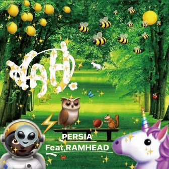 YAH by Persia