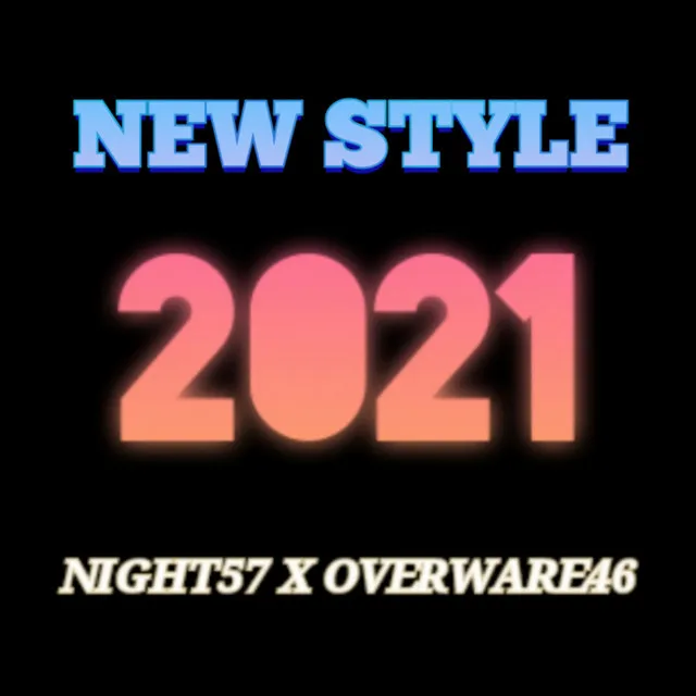 New Style 2021