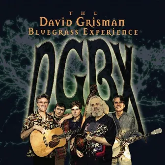 Dgbx by The David Grisman Bluegrass Experience