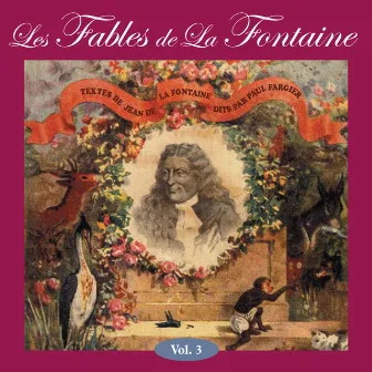 Les fables de La Fontaine, vol. 3 by Paul Fargier