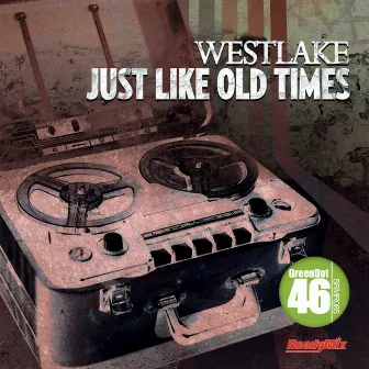 Just Like Old Times by Westlake