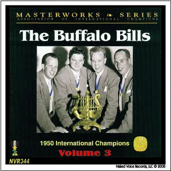 The Buffalo Bills - Masterworks Series Volume 3 by The Buffalo Bills