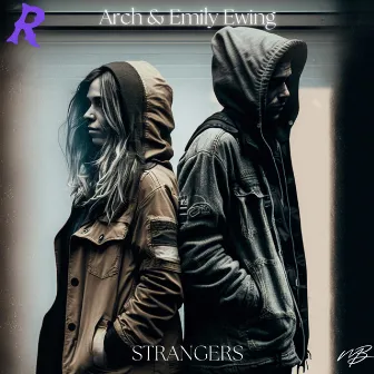 Strangers by Arch