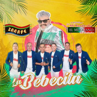 La Bebecita by Su Majestad Mi Banda el Mexicano de Casimiro Zamudio