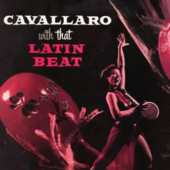 With That Latin Beat (Instrumental) by Cavallaro