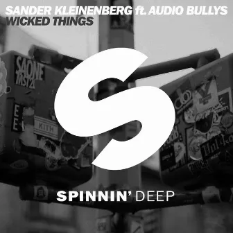 Wicked Things (feat. Audio Bullys) by Sander Kleinenberg