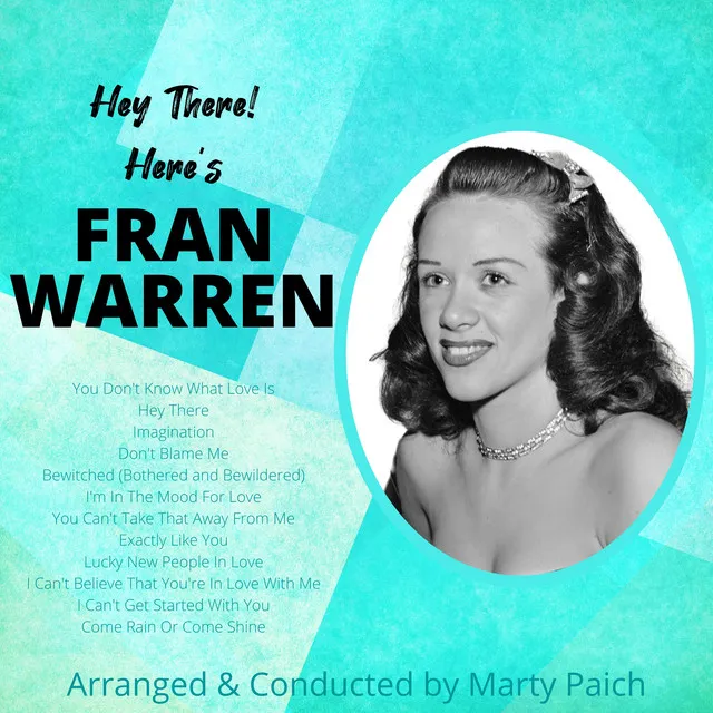 Hey There! Here's Fran Warren