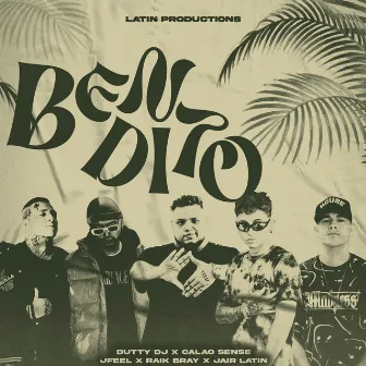 Bendito by Dutty Dj