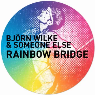 Rainbow Bridge by Björn Wilke