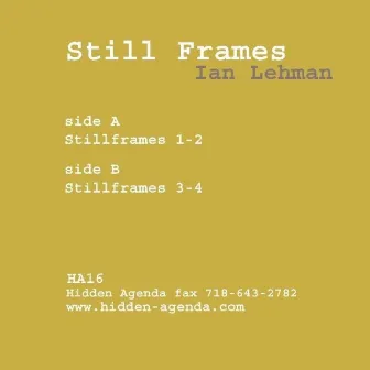 Still Frames by Ian Lehman