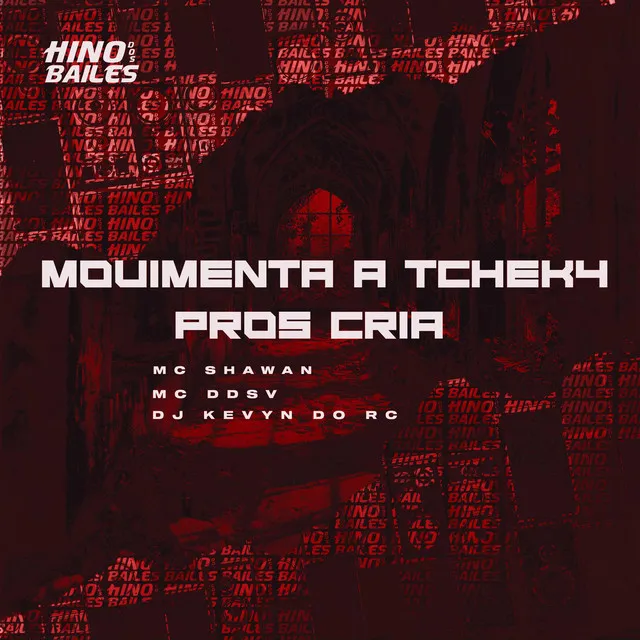 Movimenta a Tchek4 Pros Cria