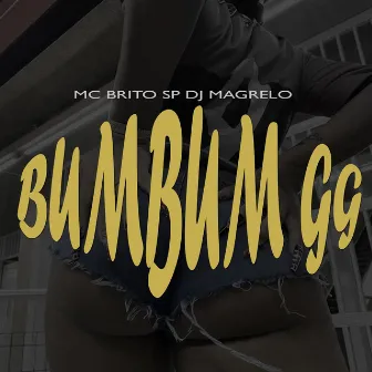 Bumbum Gg by MC Brito