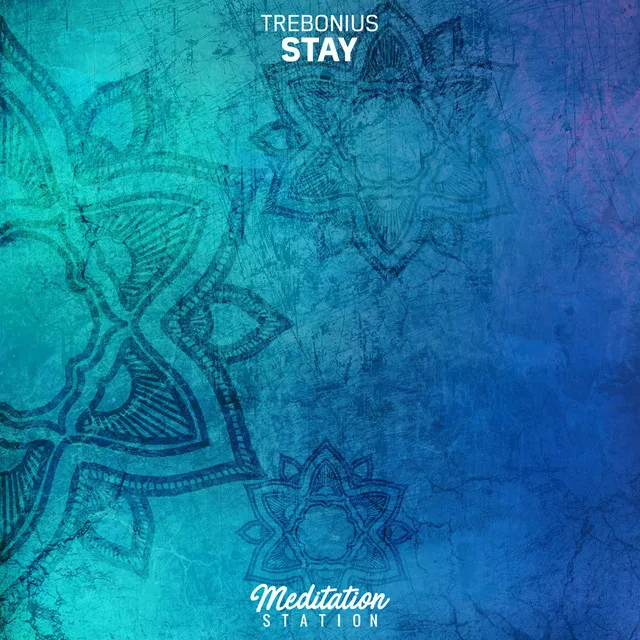 Stay