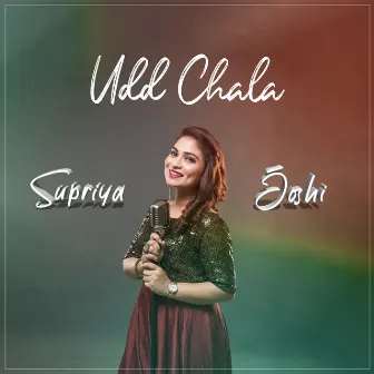 Udd Chala by Supriya Joshi