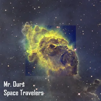 Space Travelers by Mr. Ours