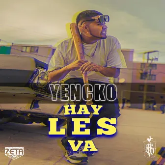 Hay Les Va by Yencko